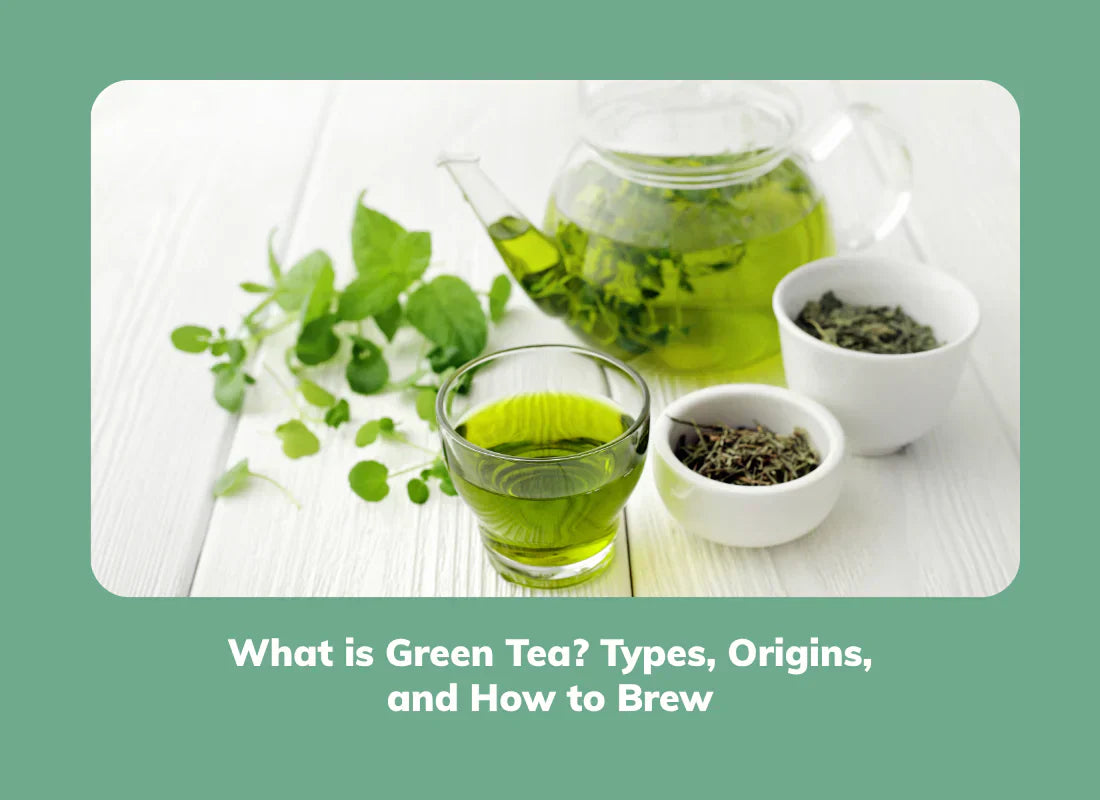 What is green tea? Types, origins, and how to brew